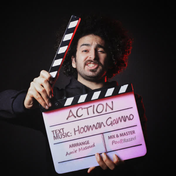 کاور آهنگ Action از Hooman Gamno
