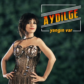 کاور آهنگ Yangın Var از Aydilge