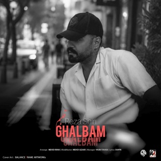 کاور آهنگ Ghalbam از Reza Shiri