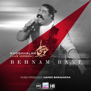 کاور آهنگ Khoshhalam (Live Version) از Behnam Bani