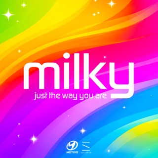 کاور آهنگ Just The Way You Are از Milky