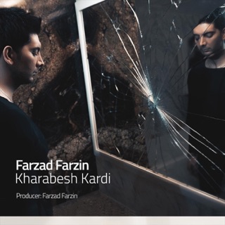 کاور آهنگ Kharabesh Kardi remix از Farzad Farzin
