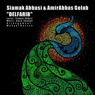 کاور آهنگ Delfarib از Amirabbas Golab & Siamak Abbasi