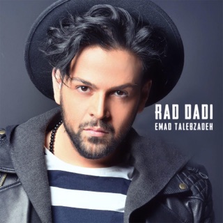 کاور آهنگ Rad Dadi از Emad Talebzadeh