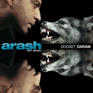 کاور آهنگ Dooset Daram (feat. Helena) [Radio Version] از Arash