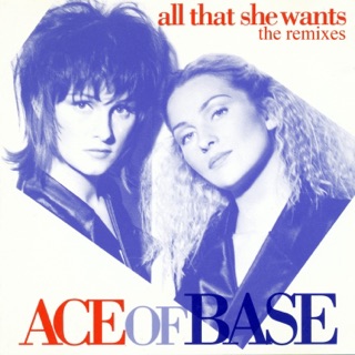 کاور آهنگ All That She Wants از Ace of Base