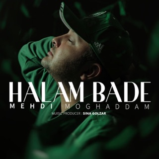 کاور آهنگ Halam Bade از Mehdi Moghadam