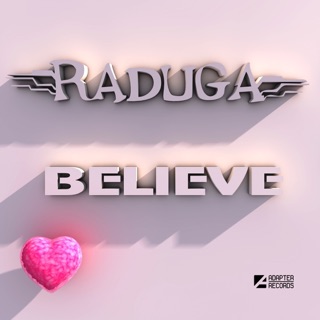 کاور آهنگ Believe (Dj Fisun Remix) از Raduga