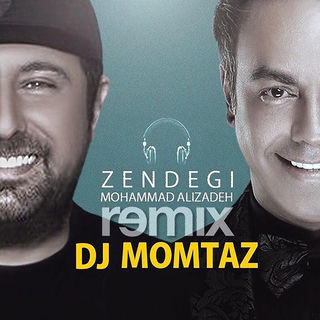 کاور آهنگ Zendegi Dj Momtaz Remix (Remix) از Mohammad Alizadeh
