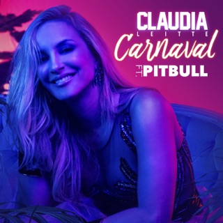 کاور آهنگ Carnaval (feat. Pitbull) [Spanish] از Claudia Leitte
