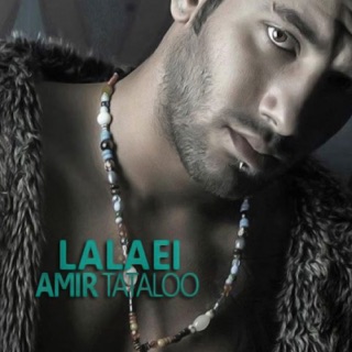 کاور آهنگ Lalaei از Amir Tataloo