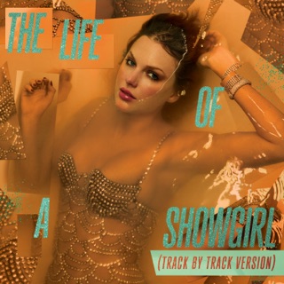 کاور آهنگ The Life of a Showgirl (Track by Track) از Taylor Swift