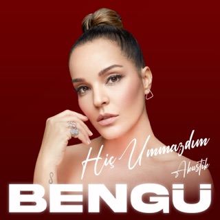 کاور آهنگ Hiç Ummazdım (Akustik) از Bengü