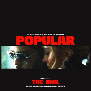 کاور آهنگ Popular (feat. Playboi Carti) [Music from the HBO Original Series The Idol] از The Weeknd & Madonna