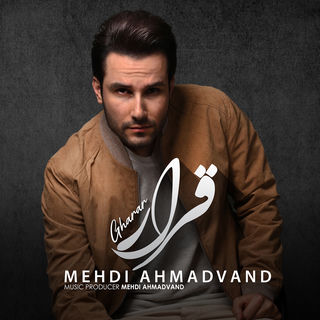 کاور آهنگ Ghahr از Mehdi Ahmadvand